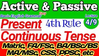 Active Voice and Passive Voice Rules For Present Continuous Tense | 9th,10th,1st Year & 2nd Year