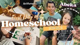 First Day of Homeschool  2024-2025 ABEKA Homeschool