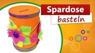 ♥ Spardose basteln ♥ Bastelidee mit Kindern - trendmarkt24