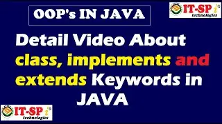 class , implements  and extends Keyword in java || where we use implements ,extends and class key
