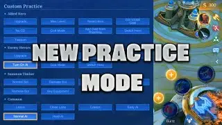 New Practice Mode With New Useful Features