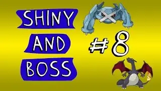 Etaaaa - Shinys e Boss da semana #8