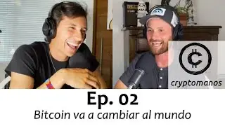 02. Bitcoin va a revolucionar el mundo.