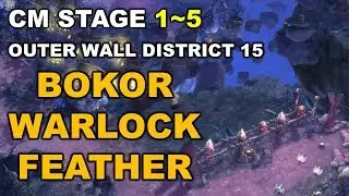 [TOS] (Bokor - Warlock - Feather) Outer Wall District 15 CM Stage 1~5