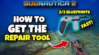 How to Get the REPAIR TOOL FAST in Subnautica 2! (All 3 Blueprints)