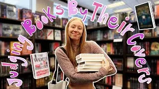 Buying Books Based ONLY On Their Covers