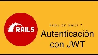 Autenticación con JWT y Rails 7