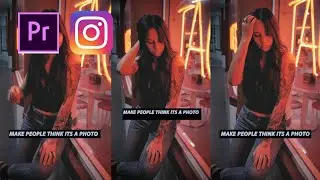 MAKE EVERYONE THINK ITS A PHOTO  | TikTok & Reel Trend In Adobe Premiere Pro