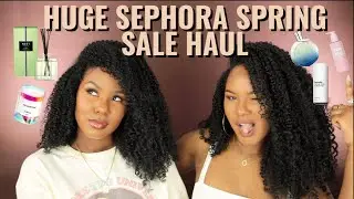 HUGE Sephora Spring VIB Sale Haul!