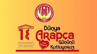 Dünya Arapça Günü Etkinliğimiz