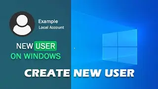 How to Create a | New User Account on Windows 10 | 11