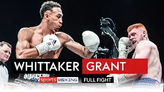 FULL FIGHT! Ben Whittaker vs Jordan Grant | DAZZLING stoppage & showboating 🔥
