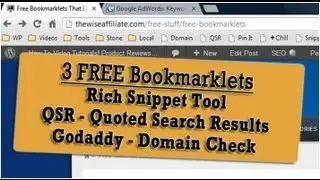 3 Bookmarklets - Google Rich Snippet - QSR - Godaddy Domain Check