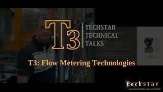 T3: Flow Metering Technologies