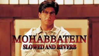 Mohabbatein - 