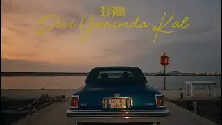 Sıla Şahin - Dur Yanımda Kal