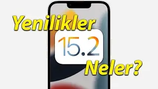 iOS 15.2 Çıktı! - Yenilikler neler?