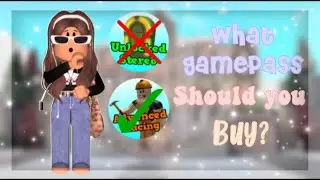 What Bloxburg GAMEPASSES SHOULD YOU BUY? ||Roblox Bloxburg||