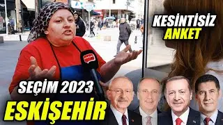 ESKİŞEHİR | UNINTERRUPTED Presidential Counter Election Survey / Street Interviews | Election 2023