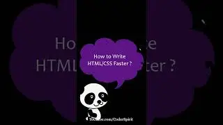How To Write HTML Code Faster  ? 