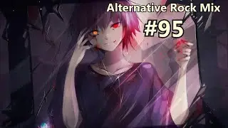 Alternative Rock Mix #95 @RGNmusic