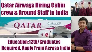 Qatar Airways Ground Staff & Cabin Crew Recruitment in India January to February-2022