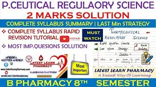 2 Marks Solution || Pharmaceutical Regulatory Science || Rapid revision series B Pharm 8th Semester