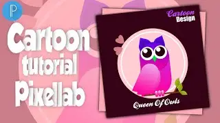 How to create professional Cartoon tutorial Pixellab {Chartechs Studio}