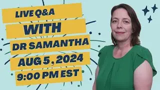 Live Pregnancy Q&A | Dr. Samantha Answers Your Live Questions and Questions from Comments! 08/05/24