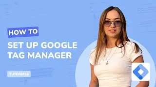 💻 How to Set Up Google Tag Manager 🕹️