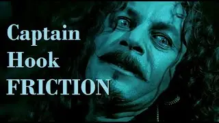 Captain Hook | Friction