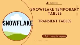 Day07: Automatic Clustering ||  Snowflake Temporary Tables and Transient Tables