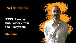 Remove Sub Folders from the Filesystem | LeetCode 1233 - Python
