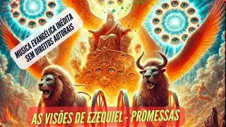 Louvor de adoração - Visão de Ezequiel Promessas