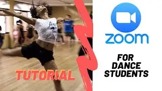 How to Use Zoom for Dance Students - Collab with Dance Habit