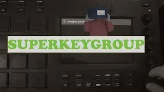 Super keygroup Akai MPC Touch / Live / X tutorials