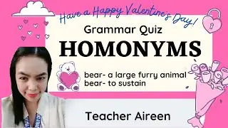 HOMONYMS | GRAMMAR QUIZ | Teacher Aireen