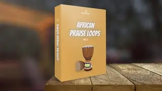African Praise Loops (Percussion Loop Pack) | MaeyoMusic.com