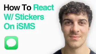 How To React With Stickers On Imessage (Iphone & Ipad) (2025 Guide)