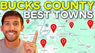 Top 7 Towns In Bucks County, Pennsylvania