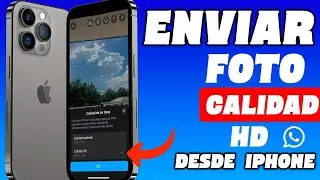 WHATSAPP | Como enviar Fotos y Vídeos Calidad HD Full en iPhone ✅