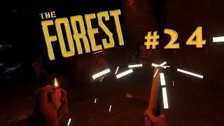 The Forest #24►Подтекстурная тюрьма◄Патч 0.23d