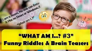 WHAT AM I? #3 - FUNNY RIDDLES & BRAIN TEASERS || ROCKCLIMBERS || 2020