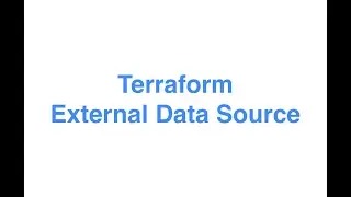 Terraform External Data Source To Use/Run Any Script and Use Output Of Script Into Terraform Code