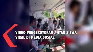 Video Pengeroyokan Antar Siswa Viral Di Media Sosial
