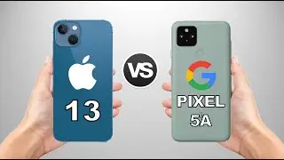 IPhone 13 vs Google Pixel 5A - Comparison & Differences