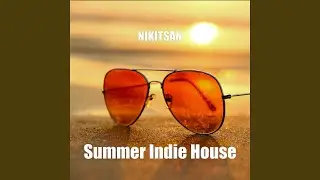 Summer Indie House