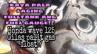 Kaya pala laging fulltank ang gas gauge ng honda wave!.. paano magpalit ng gas floater?