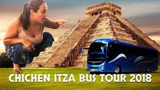 CHICHÉN ITZA DAY TOUR. Worth it?