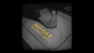 MayDay - Full Power x Roy